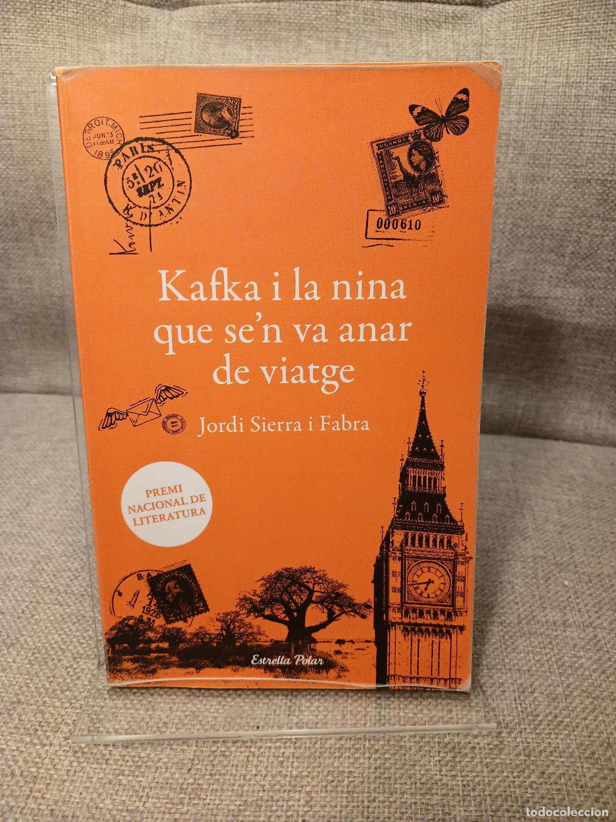 Gebrauchte B&uuml;cher: Kafka i la nina que se'n va anar de viatge Premi nacional de literatura - Jordi Sierra