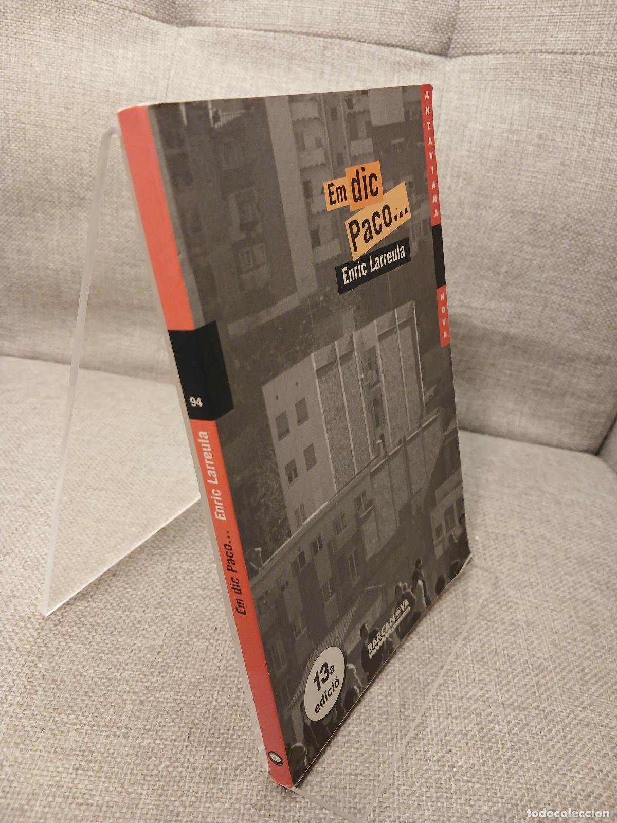 Libros de segunda mano: Em dic Paco... - Enric Larreula - Foto 2