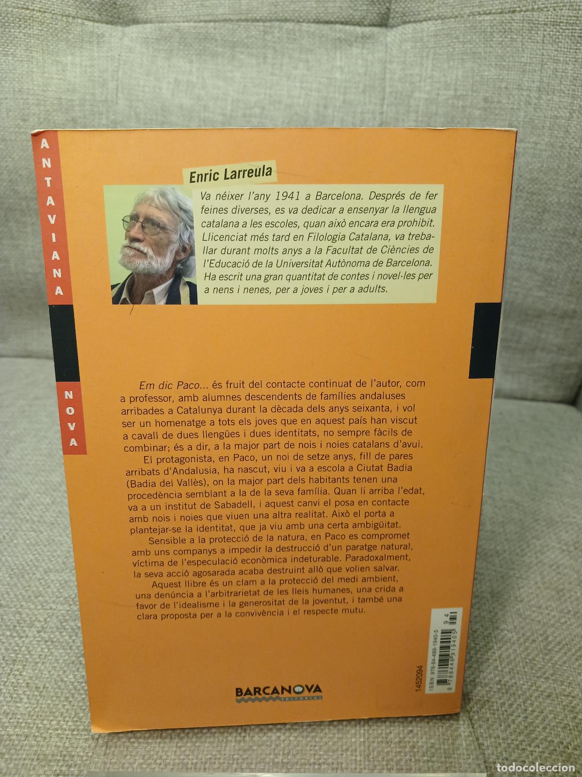 Libros de segunda mano: Em dic Paco... - Enric Larreula - Foto 3