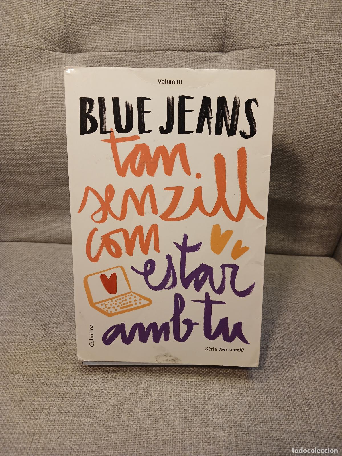 Gebrauchte B&uuml;cher: Tan senzill com estar amb tu - Blue Jeans