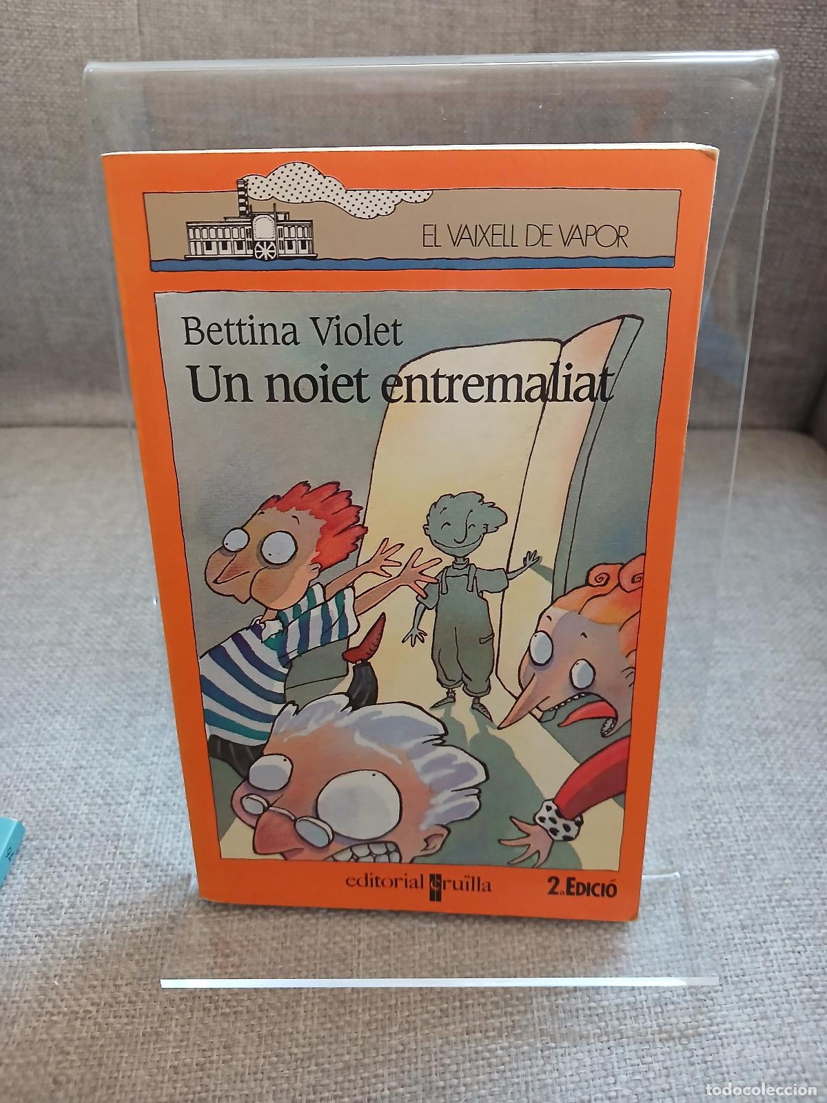 Libri di seconda mano: Un noiet entremaliat - Bettina Violet