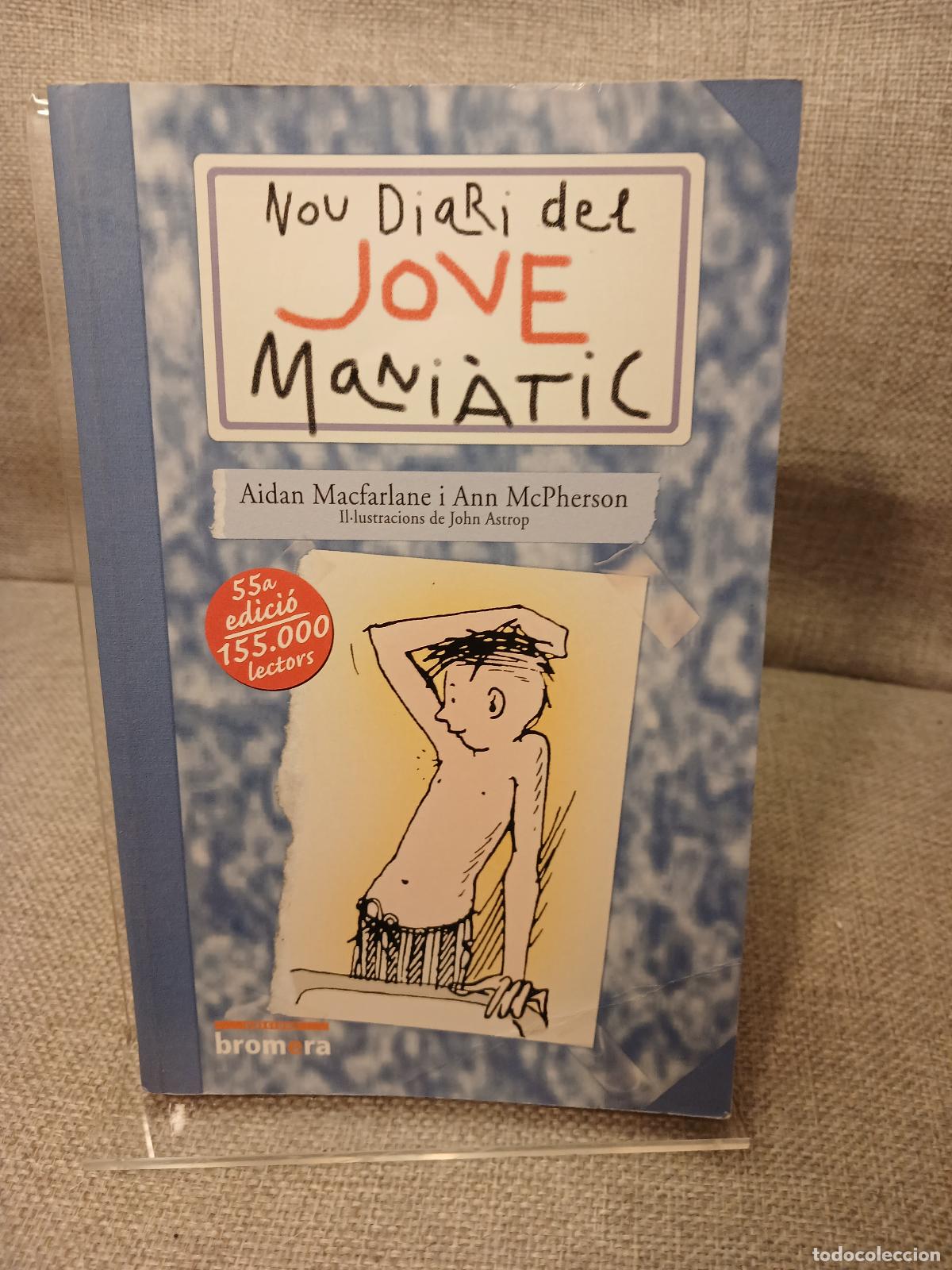 Libri di seconda mano: Nou Diari del jove mani&agrave;tic - Aidan Macfarlane