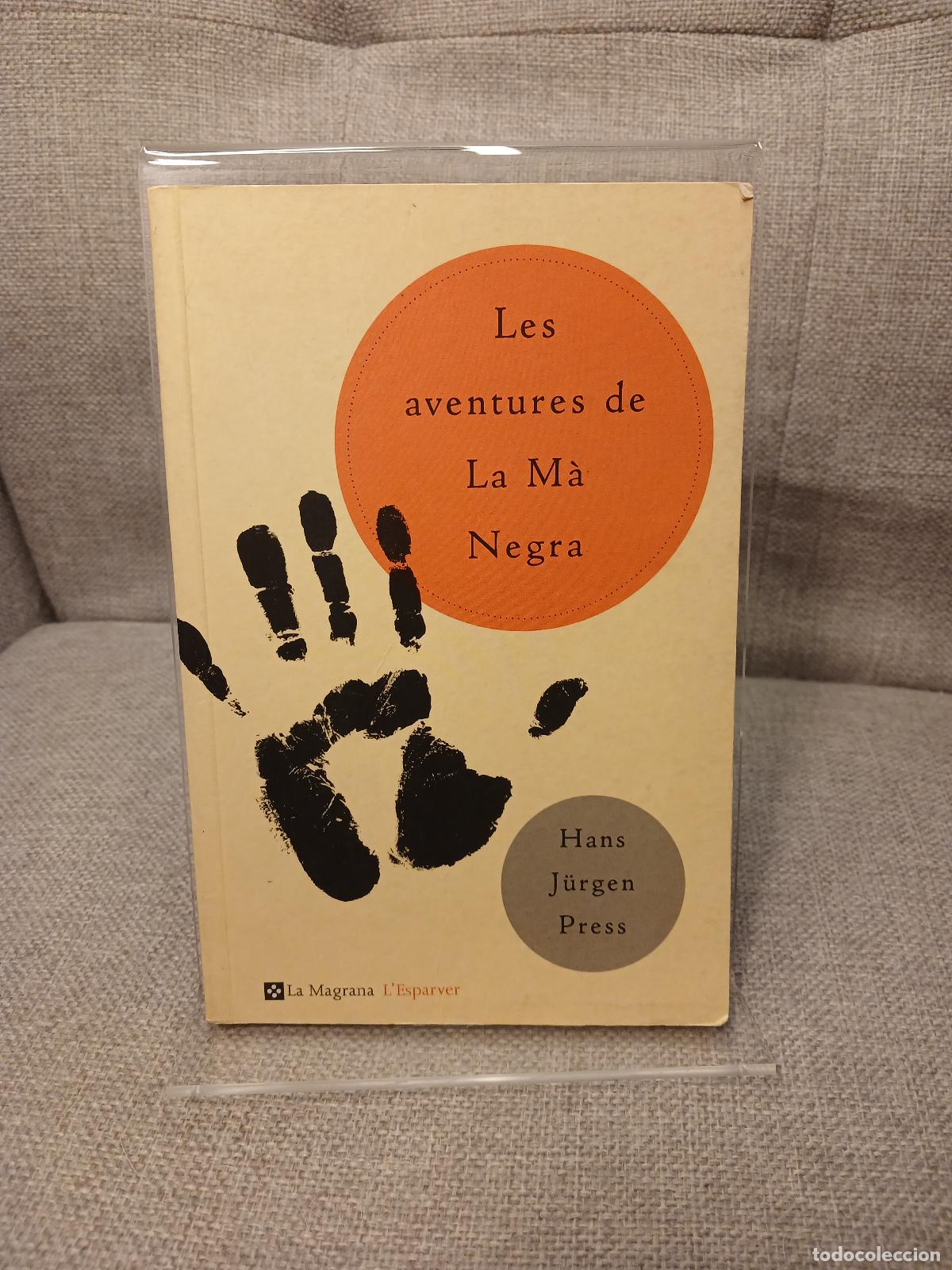 Libri di seconda mano: Les aventures de La M&agrave; Negra - Hans J&uuml;rgen Press