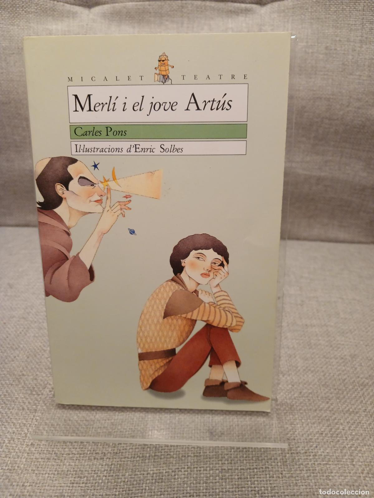 Libri di seconda mano: Merl&iacute; i el jove Art&uacute;s - Carles Pons