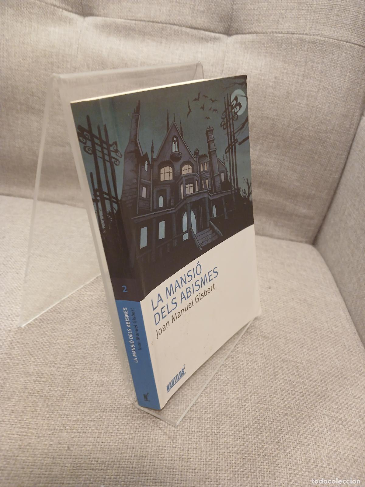 Libros de segunda mano: La mansi&oacute; dels abismes - Joan Manuel Gisbert - Foto 2