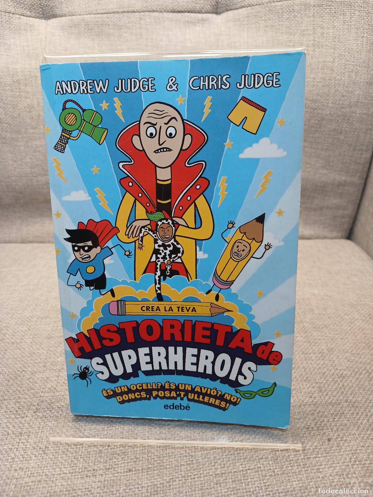 Livres d'occasion: Crea la teva historieta de superherois - Andrew Judge