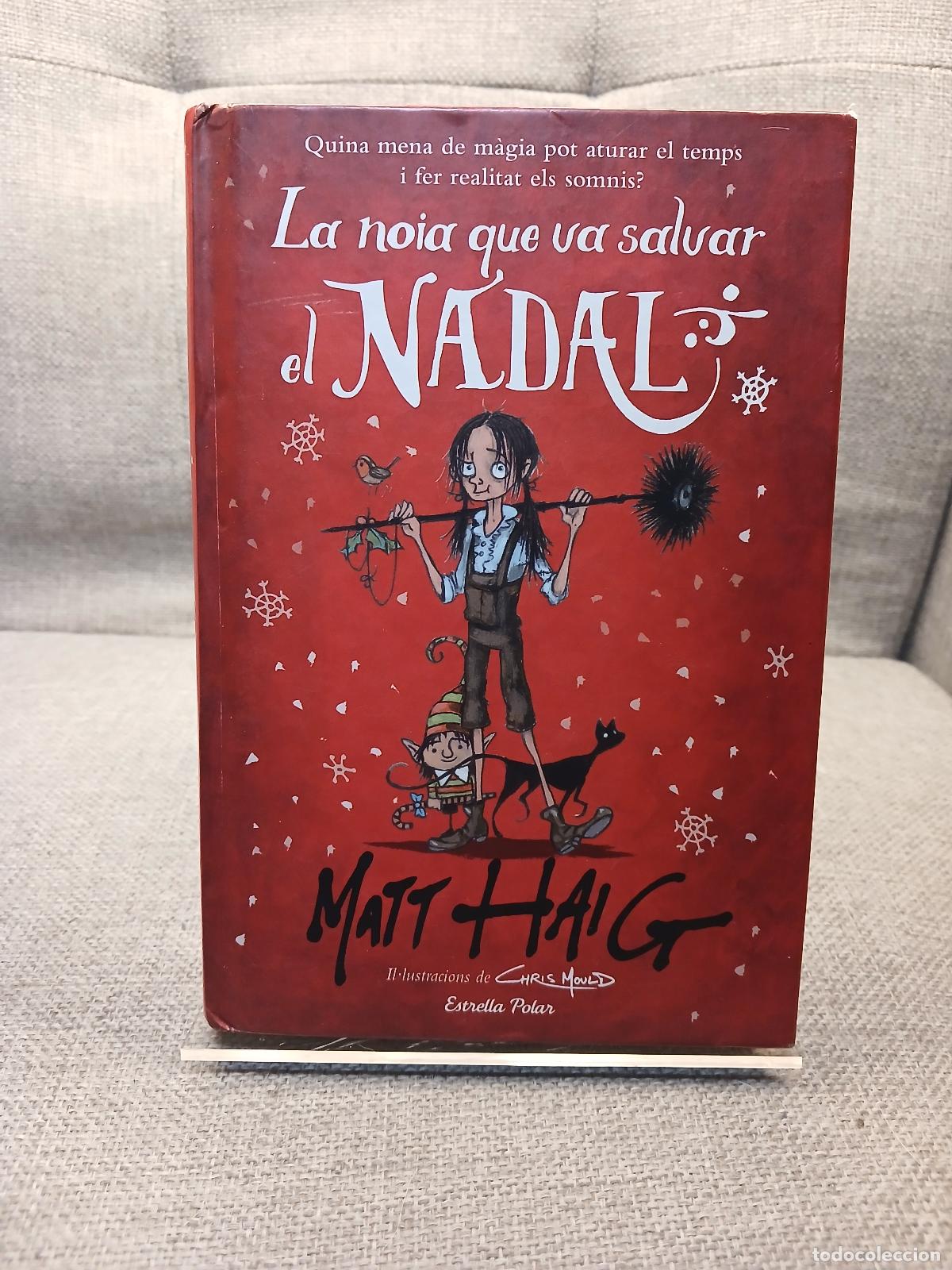 Second hand books: La noia que va salvar el Nadal - Matt Haig