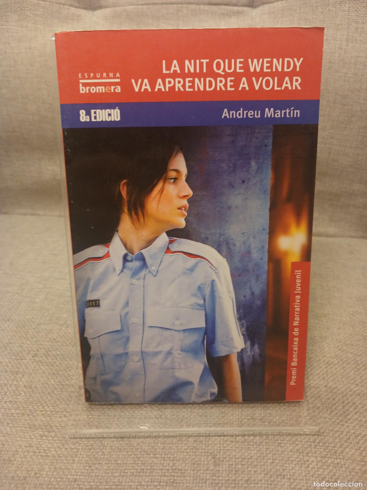 Libros de segunda mano: La nit que Wendy va aprendre a volar - Andreu Mart&iacute;n - Foto 1