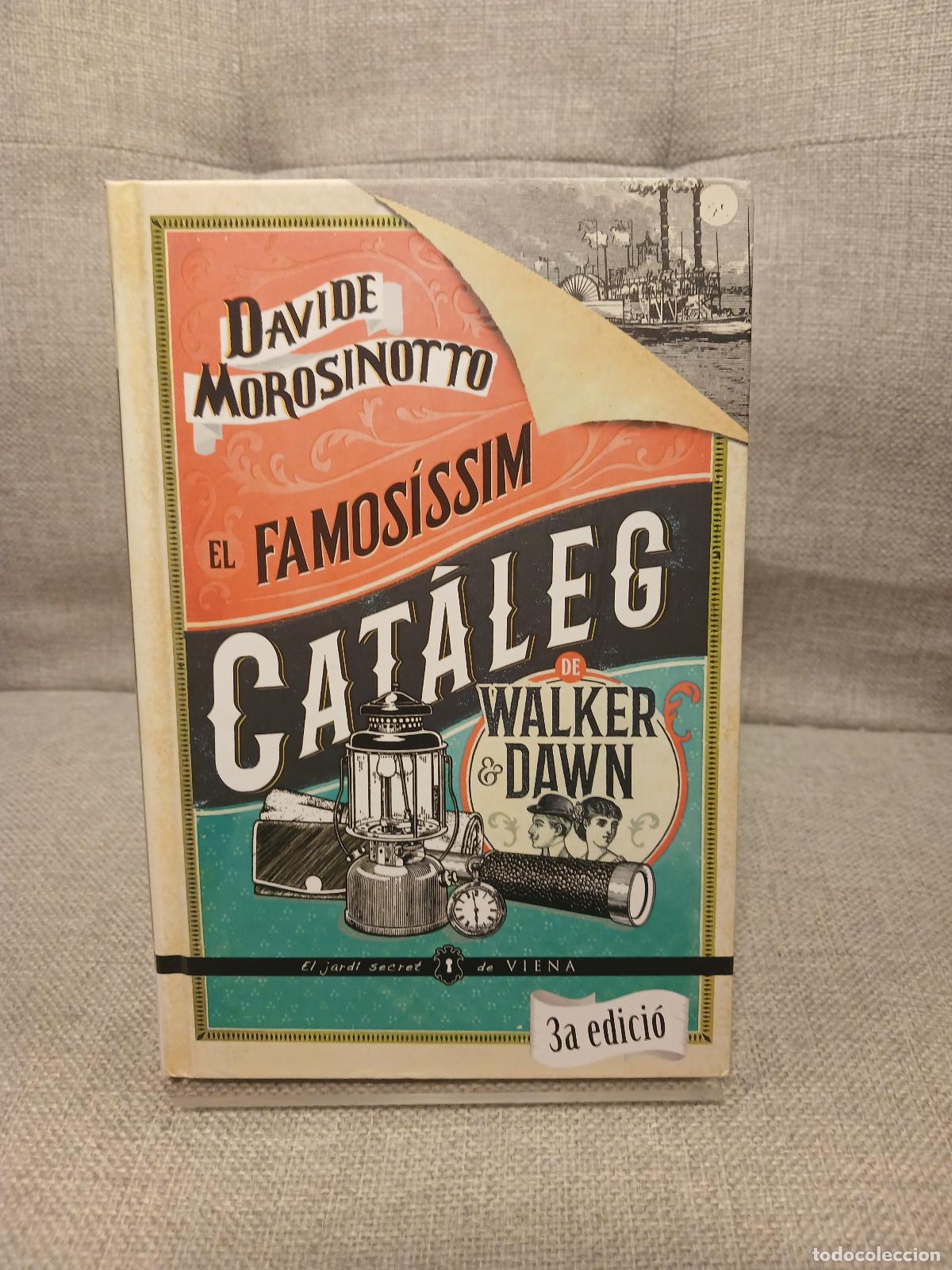 Livres d'occasion: El famos&iacute;ssim cat&agrave;leg de Walker & Dawn - Davide Morosinotto