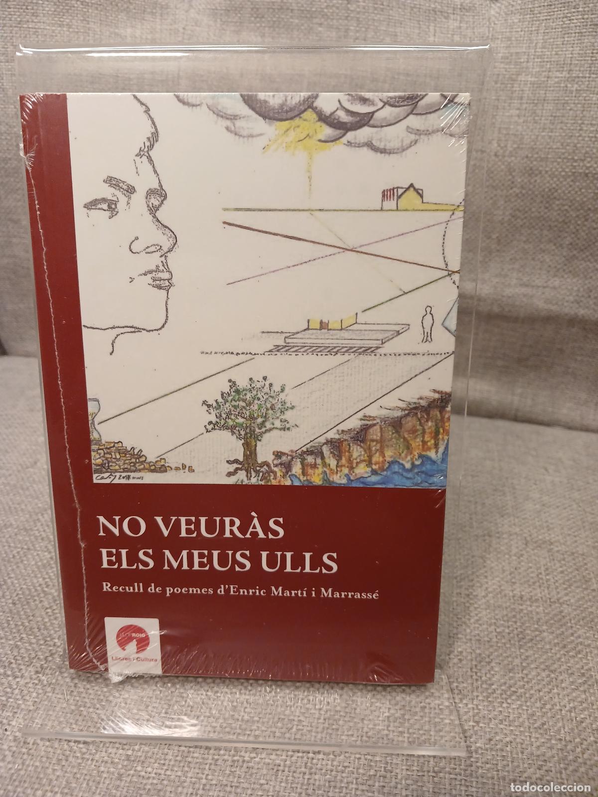 Livres d'occasion: No veur&agrave;s els meus ulls - Enric Mart&iacute; i Marrass&eacute;