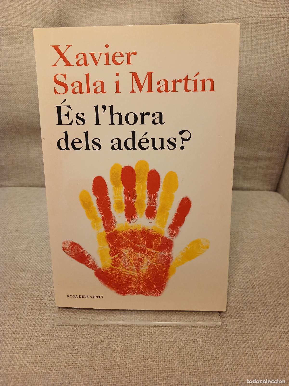 Gebrauchte B&uuml;cher: &Eacute;s l'hora dels ad&eacute;us? - Xavier Sala-i-Martin