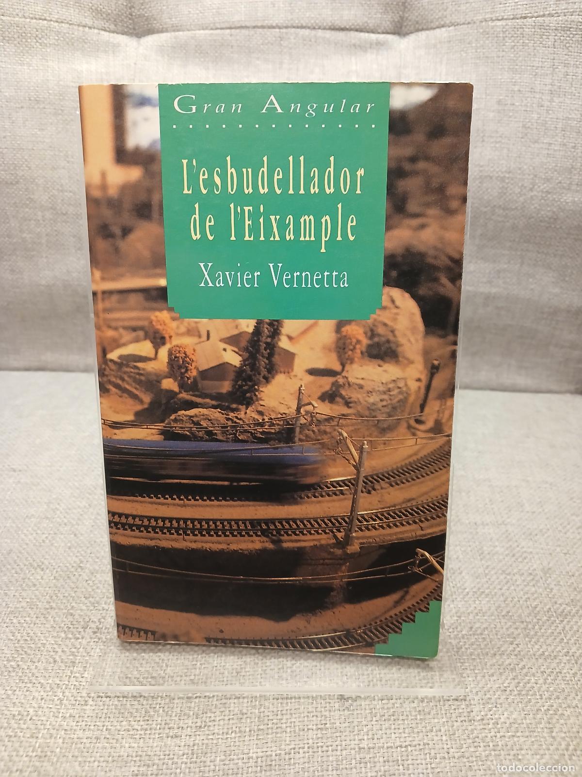 Libros de segunda mano: L esbudellador de lEixample - Xavier Vernetta - Foto 1