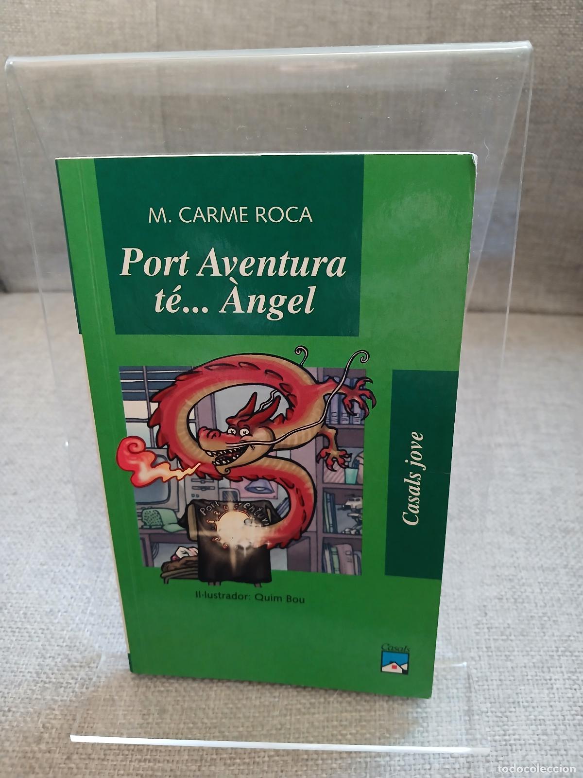 Libros de segunda mano: Port Aventura t&eacute;...&Agrave;ngel - Maria Carme Roca i Costa