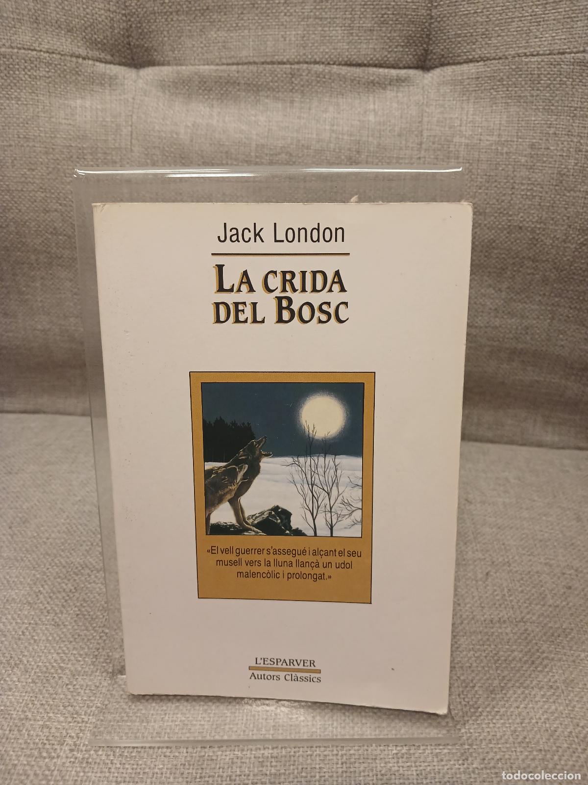 Libros de segunda mano: La crida del bosc - Jack London - Foto 1