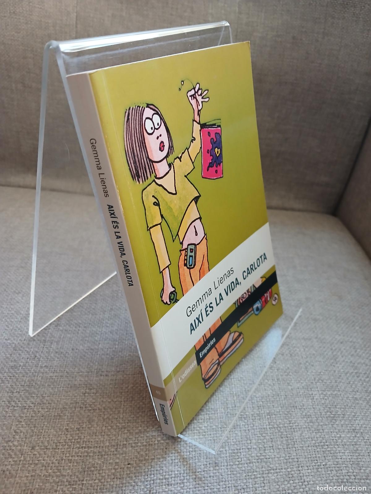 Libros de segunda mano: Aix&iacute; &eacute;s la vida, Carlota - Gemma Lienas - Foto 2
