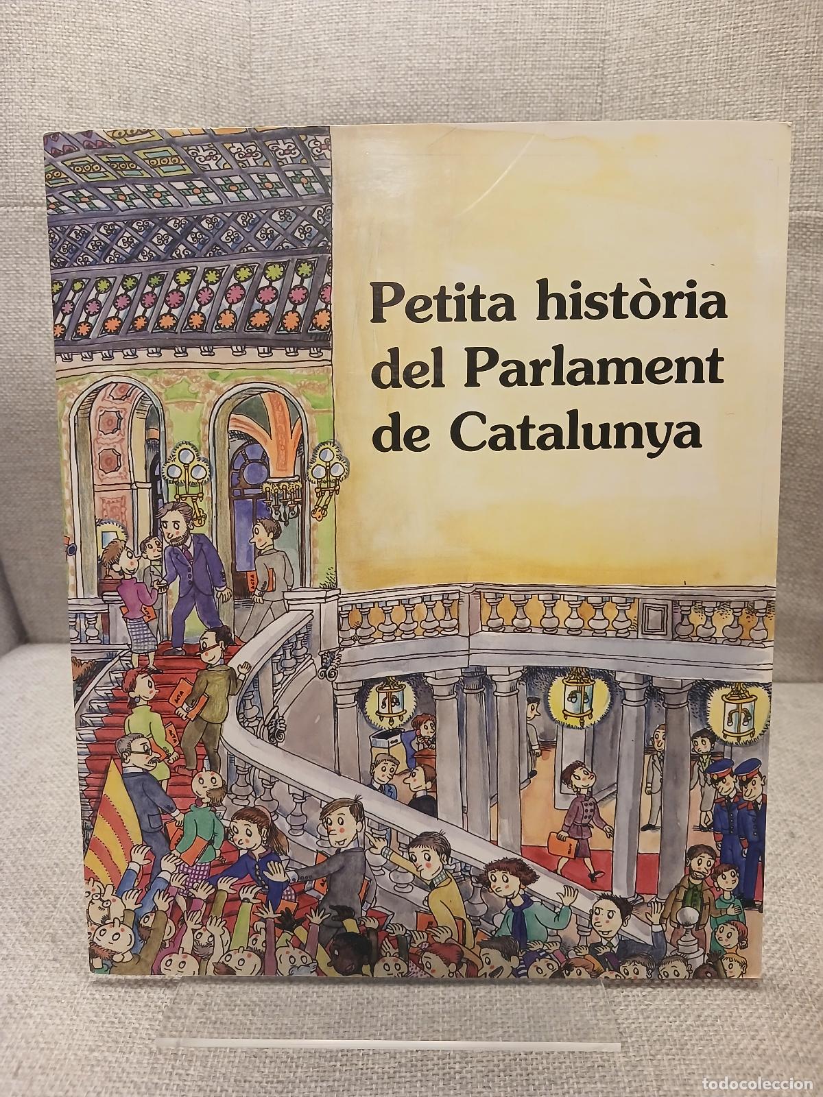 Gebrauchte B&uuml;cher: Petita hist&ograve;ria del Parlament de Catalunya - Llu&iacute;s Pibernat