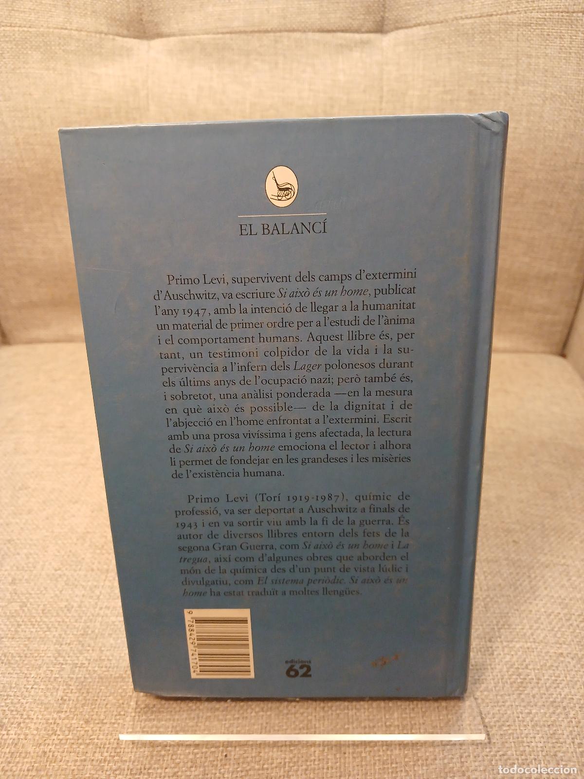 Libros de segunda mano: Si aix&ograve; &eacute;s un home - Primo Levi - Foto 3
