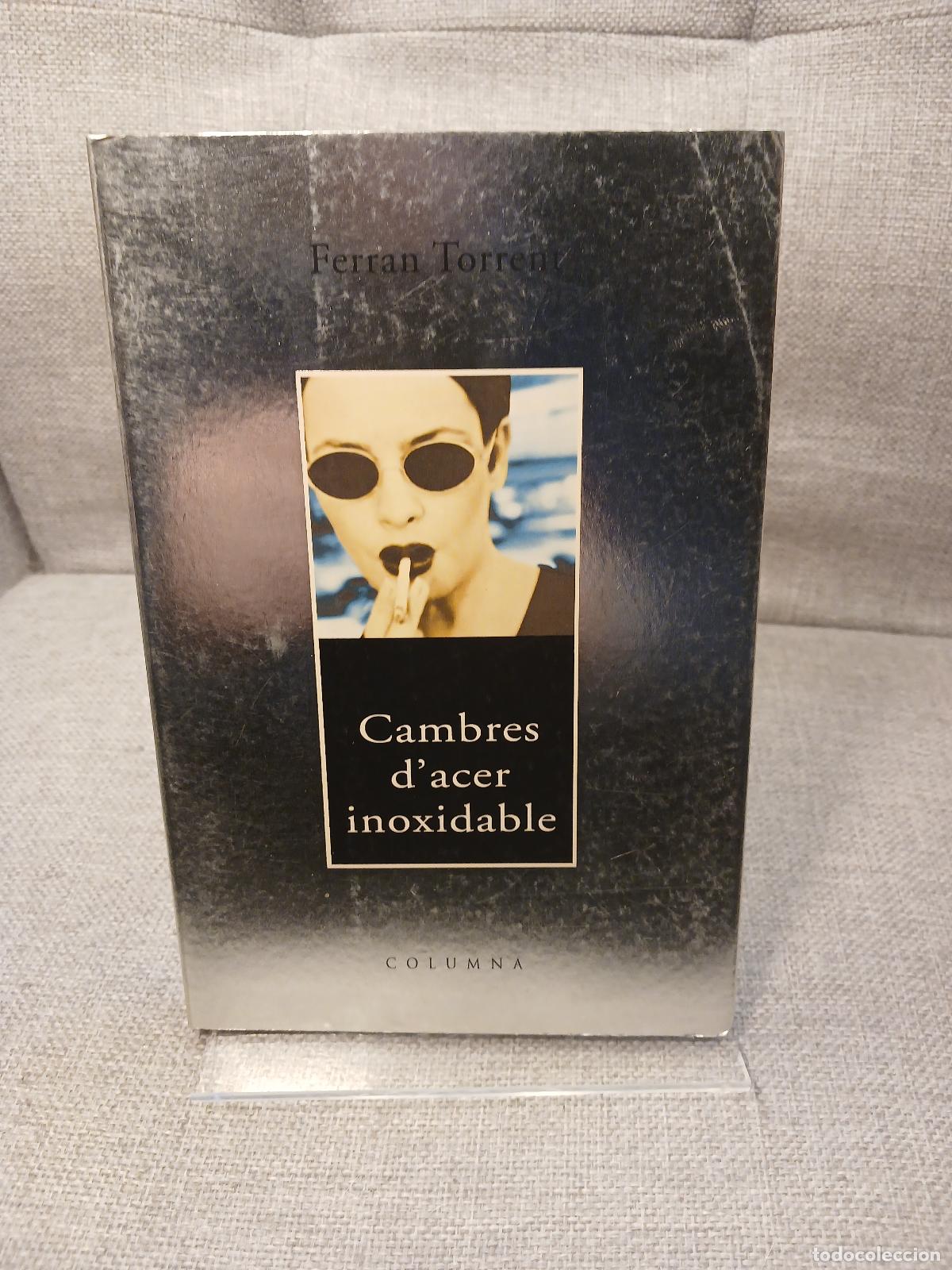 Libros de segunda mano: Cambres d'acer inoxidable - Ferran Torrent