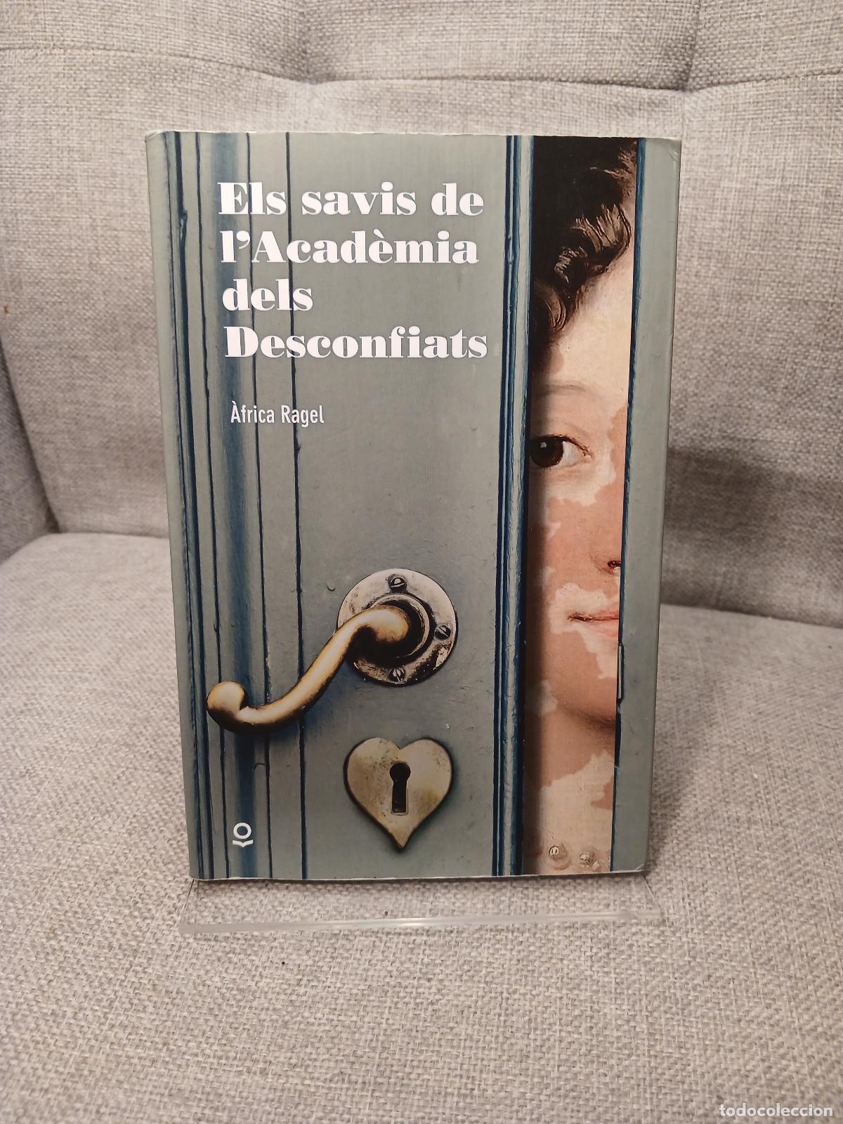 Gebrauchte B&uuml;cher: Els savis de l'Academia dels Desconfiats - &Agrave;frica Ragel