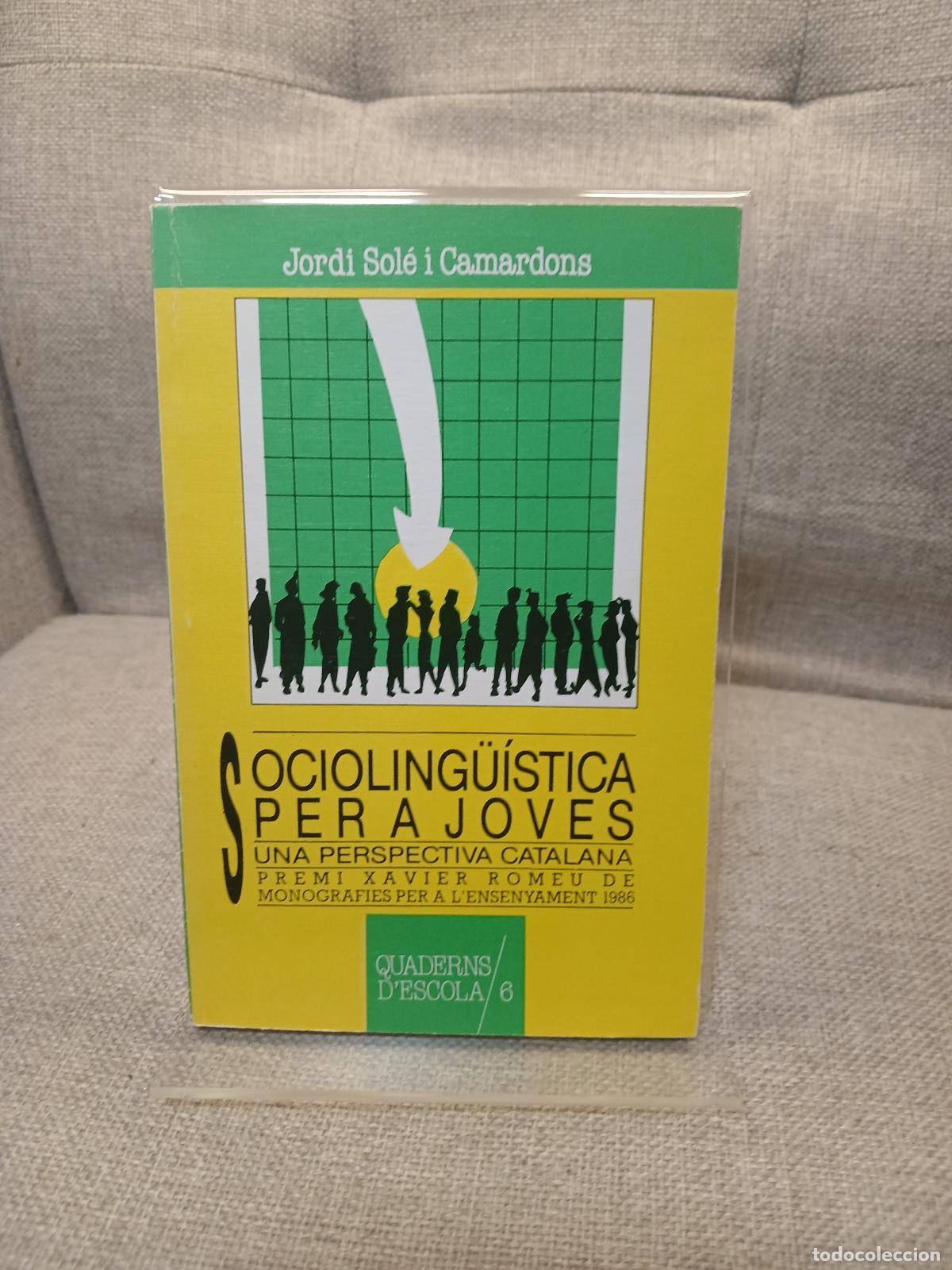 Gebrauchte B&uuml;cher: SOCIOLING&Uuml;ISTICA PER A JOVES - Jordi Sol&eacute; i Camardons