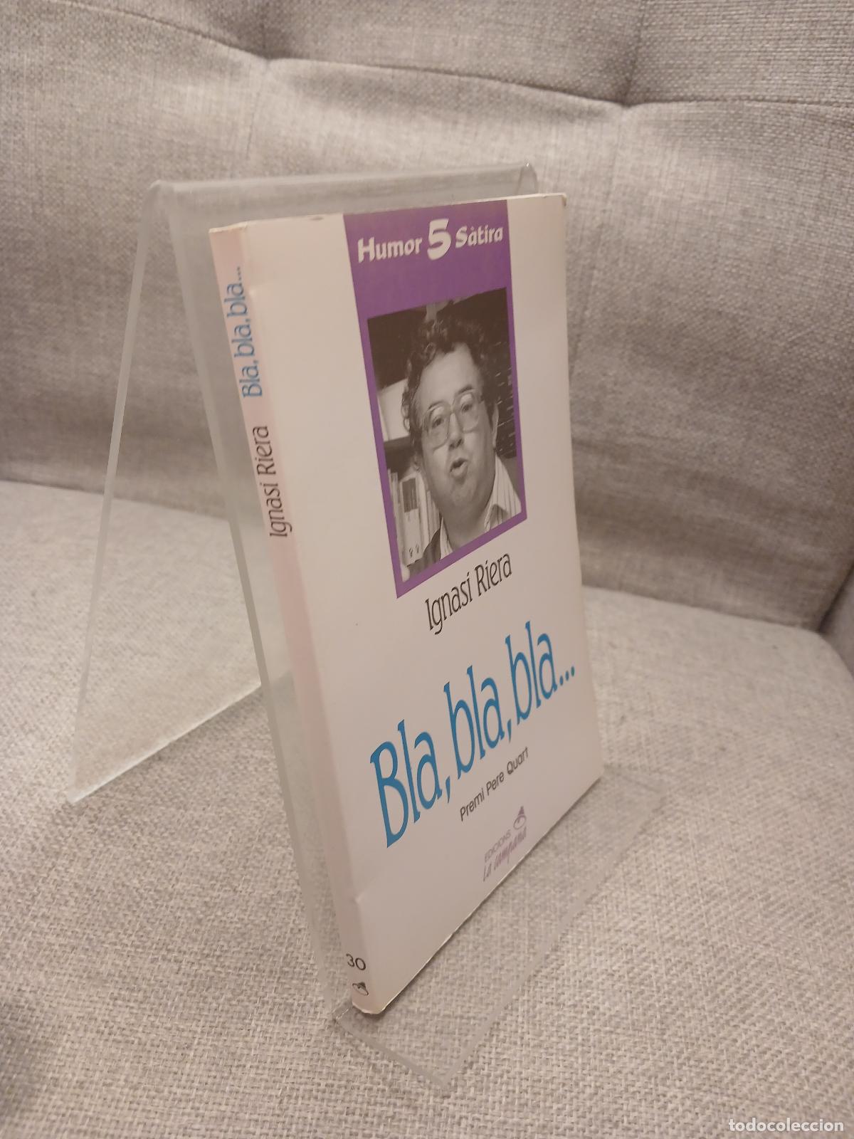 Libros de segunda mano: Bla, bla, bla-- - Ignasi Riera - Foto 2