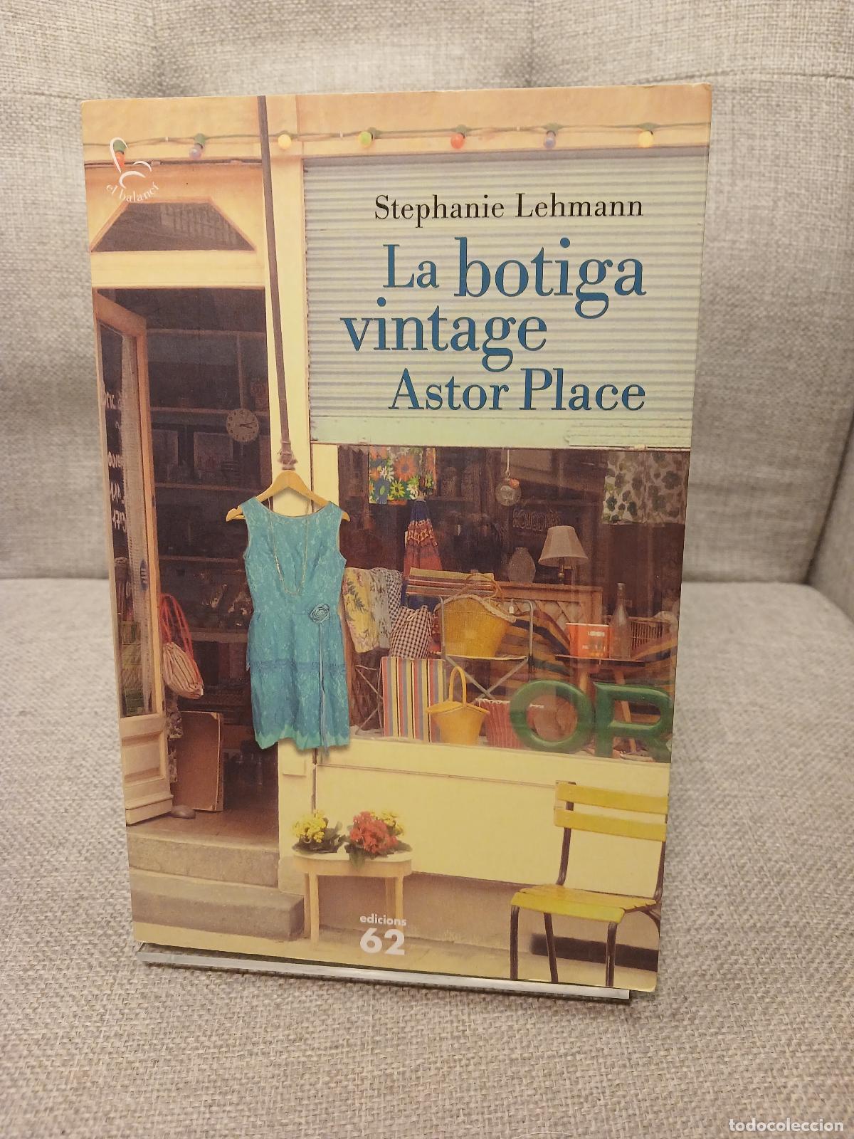 Gebrauchte B&uuml;cher: La botiga vintage Astor Place - Stephanie Lehmann