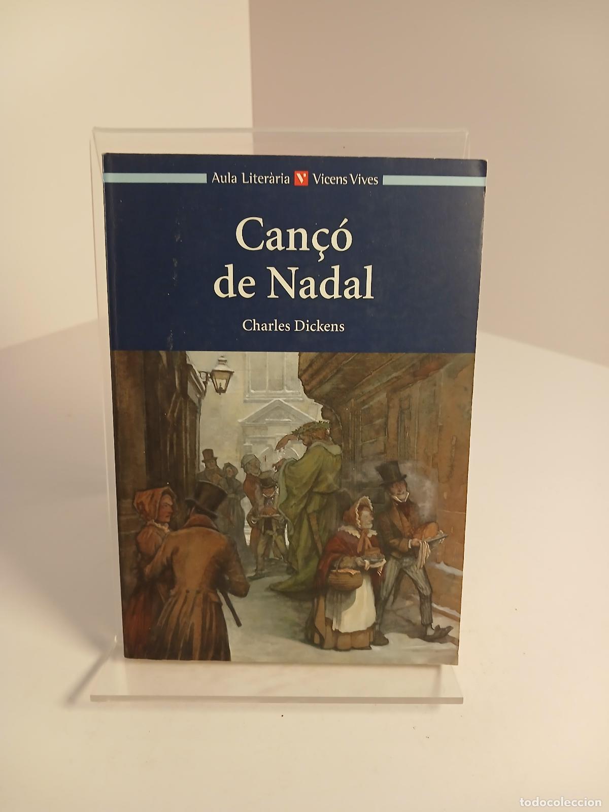 Libros de segunda mano: Can&ccedil;&oacute; de Nadal - Charles Dickens