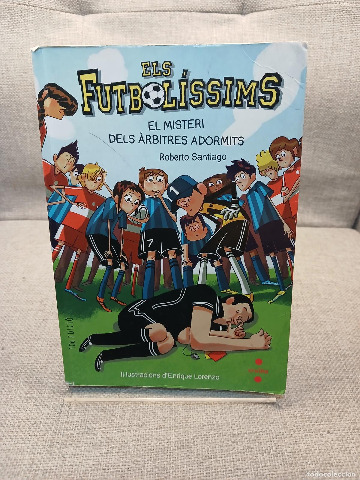 Libros de segunda mano: El misteri dels &agrave;rbitres adormits - Roberto Santiago