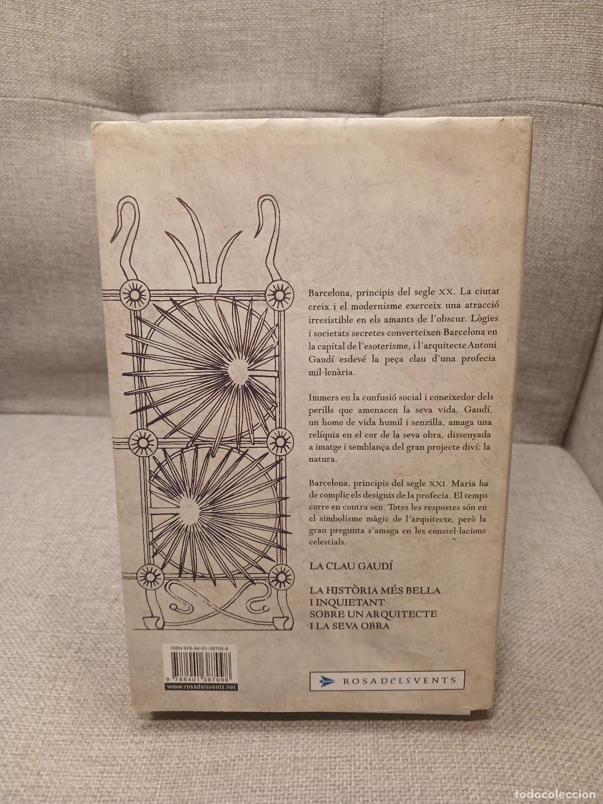 Libros de segunda mano: La clau Gaud&iacute; - Esteban Mart&iacute;n - Foto 3