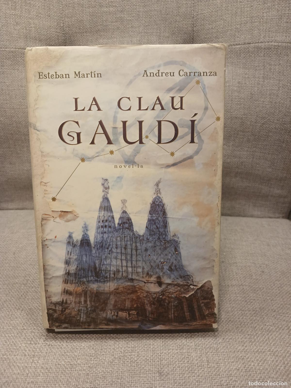 Libros de segunda mano: La clau Gaud&iacute; - Esteban Mart&iacute;n - Foto 1