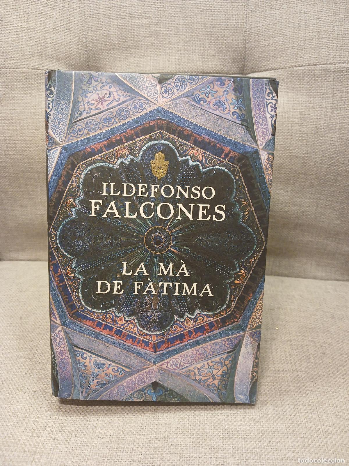 Libros de segunda mano: La m&agrave; de F&agrave;tima - Ildefonso Falcones - Foto 1