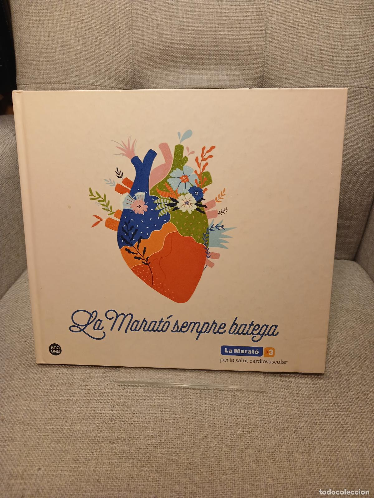 Gebrauchte B&uuml;cher: La Marat&oacute; sempre batega : El llibre de la Marat&oacute; 2022 - AA. VV.