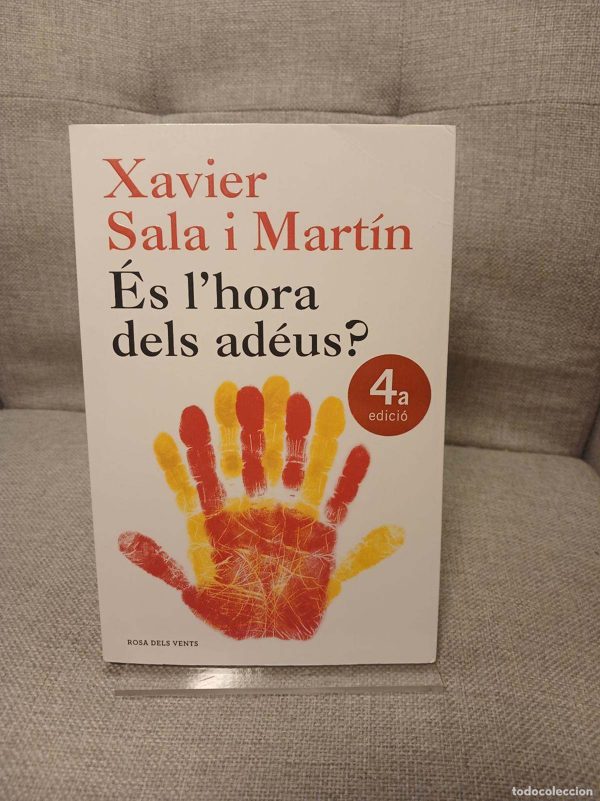 Gebrauchte B&uuml;cher: &Eacute;s l'hora dels ad&eacute;us? - Xavier Sala-i-Martin