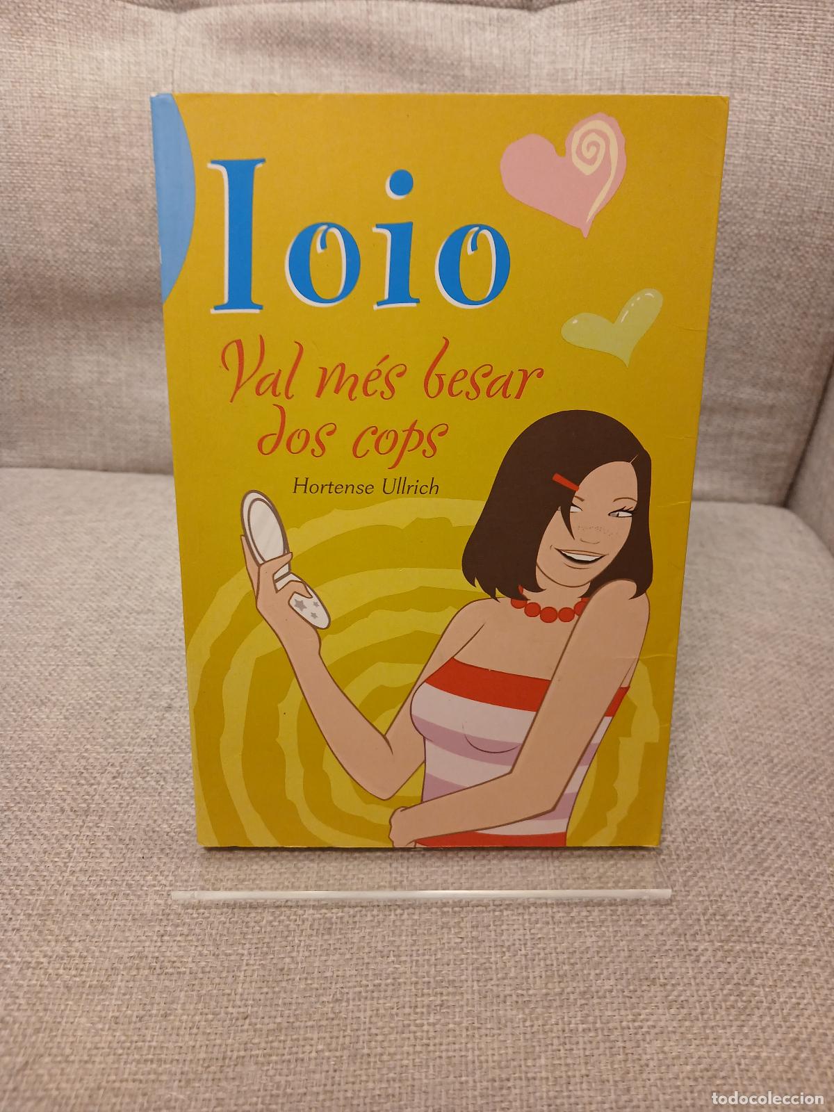 Libros de segunda mano: Val m&eacute;s besar dos cops - Hortense Ullrich - Foto 1