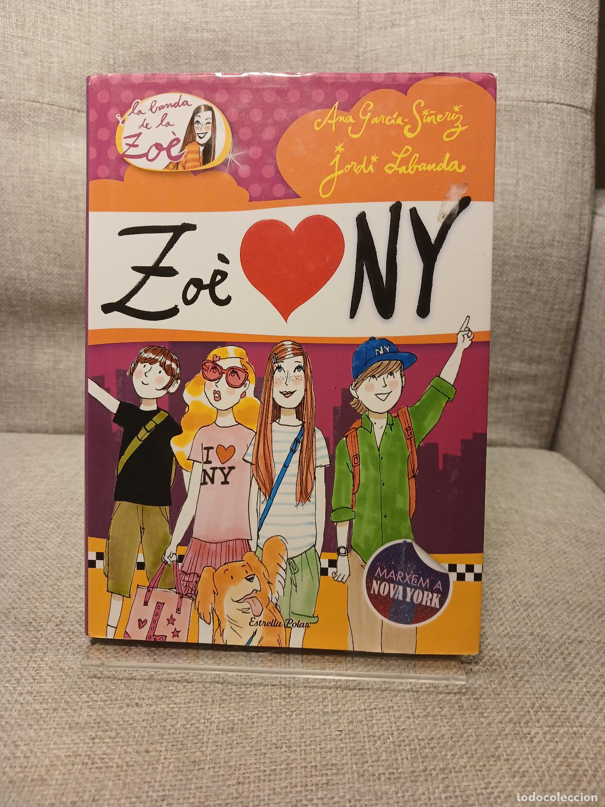 Gebrauchte B&uuml;cher: La Zo&egrave; a Nova York - Ana Garc&iacute;a-Si&ntilde;eriz