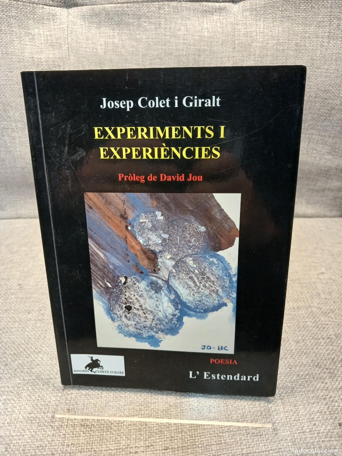 Second hand books: Experiments i experi&egrave;ncies poesia - Josep Colet i Giralt