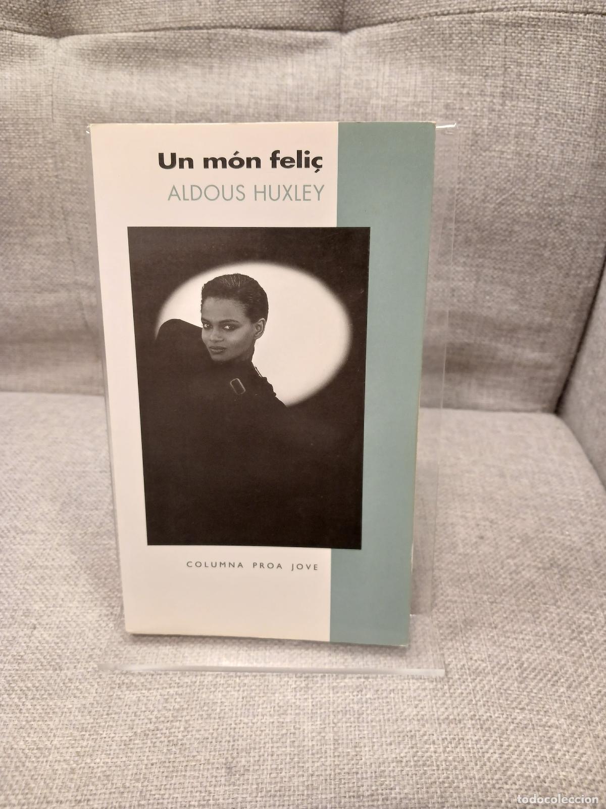 Libri di seconda mano: UN MON FELI&Ccedil; - Aldous Huxley