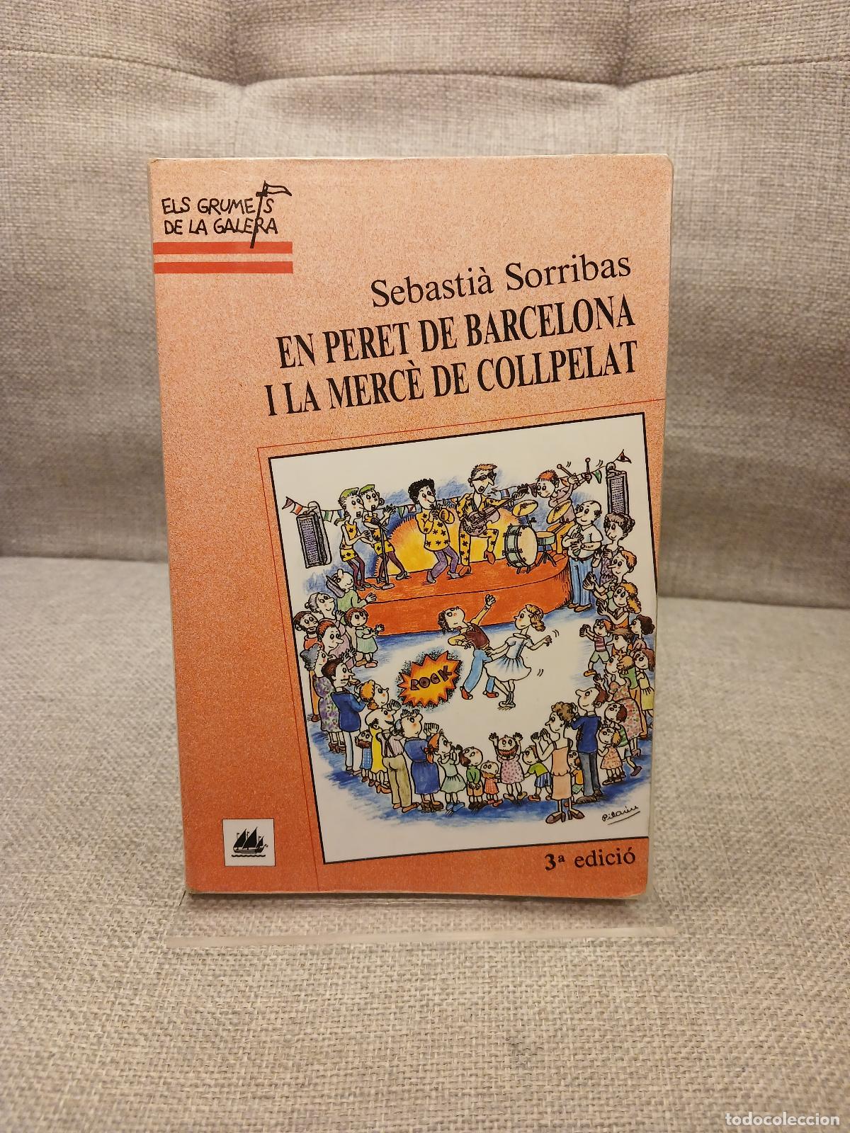 Libri di seconda mano: En Peret de Barcelona I la Merc&egrave; Decollpelat - Sebasti&agrave; Sorribas