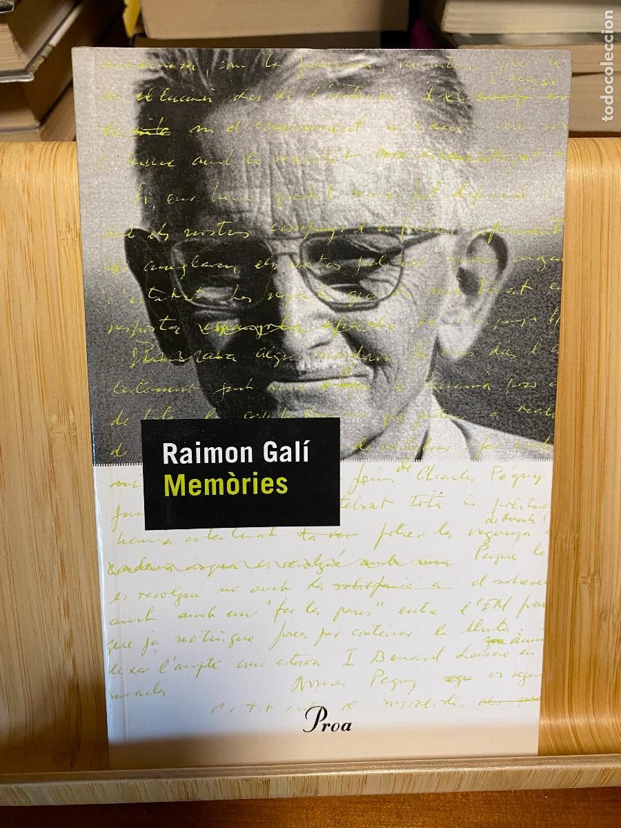 Libros de segunda mano: MEM&Ograve;RIES RAIMON GAL&Iacute;. EDITORIAL PROA - Foto 1