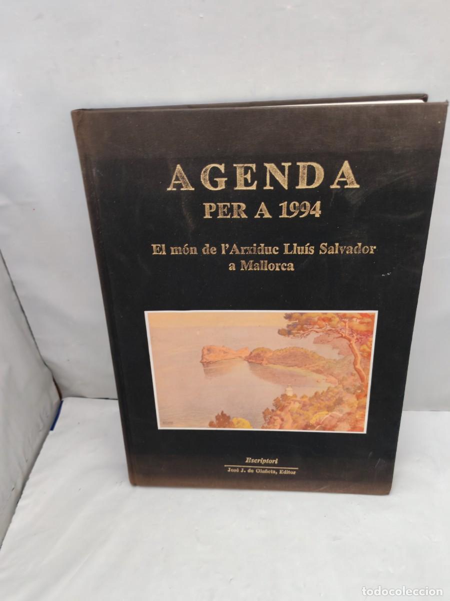 Libros de segunda mano: AGENDA PER A 1994: El M&oacute;n De L'Arxiduc Lluis Salvador A Mallorca (EN BLANCO, SIN ANOTACIONES)
