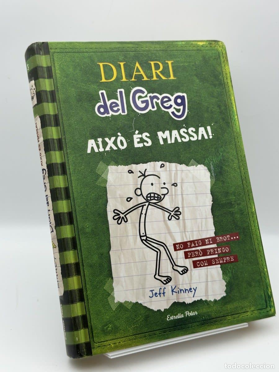 Libros de segunda mano: Diari de Greg: Aix&ograve; &eacute;s massa! - Jeff Kinney - Jeff Kinney