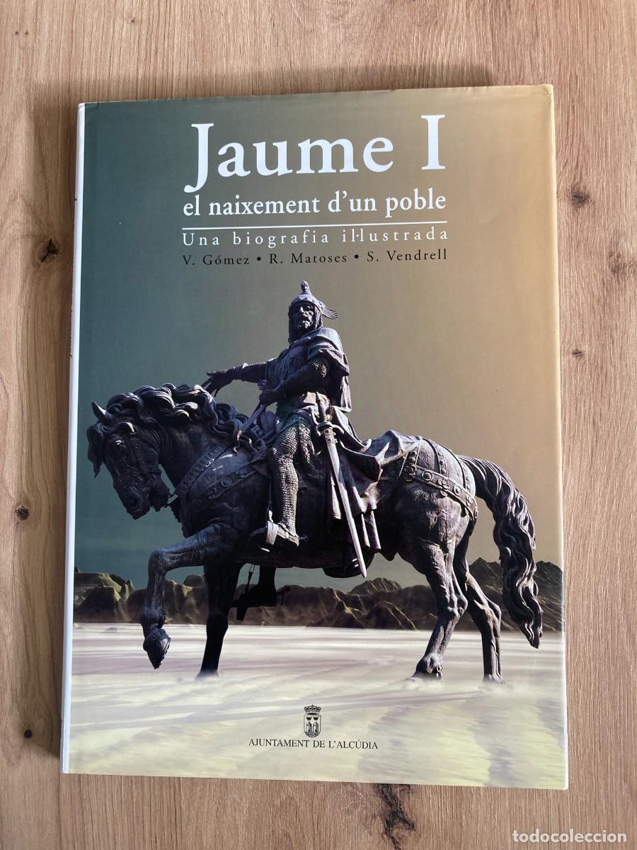 Libros de segunda mano: Jaume I el naixement d'un poble