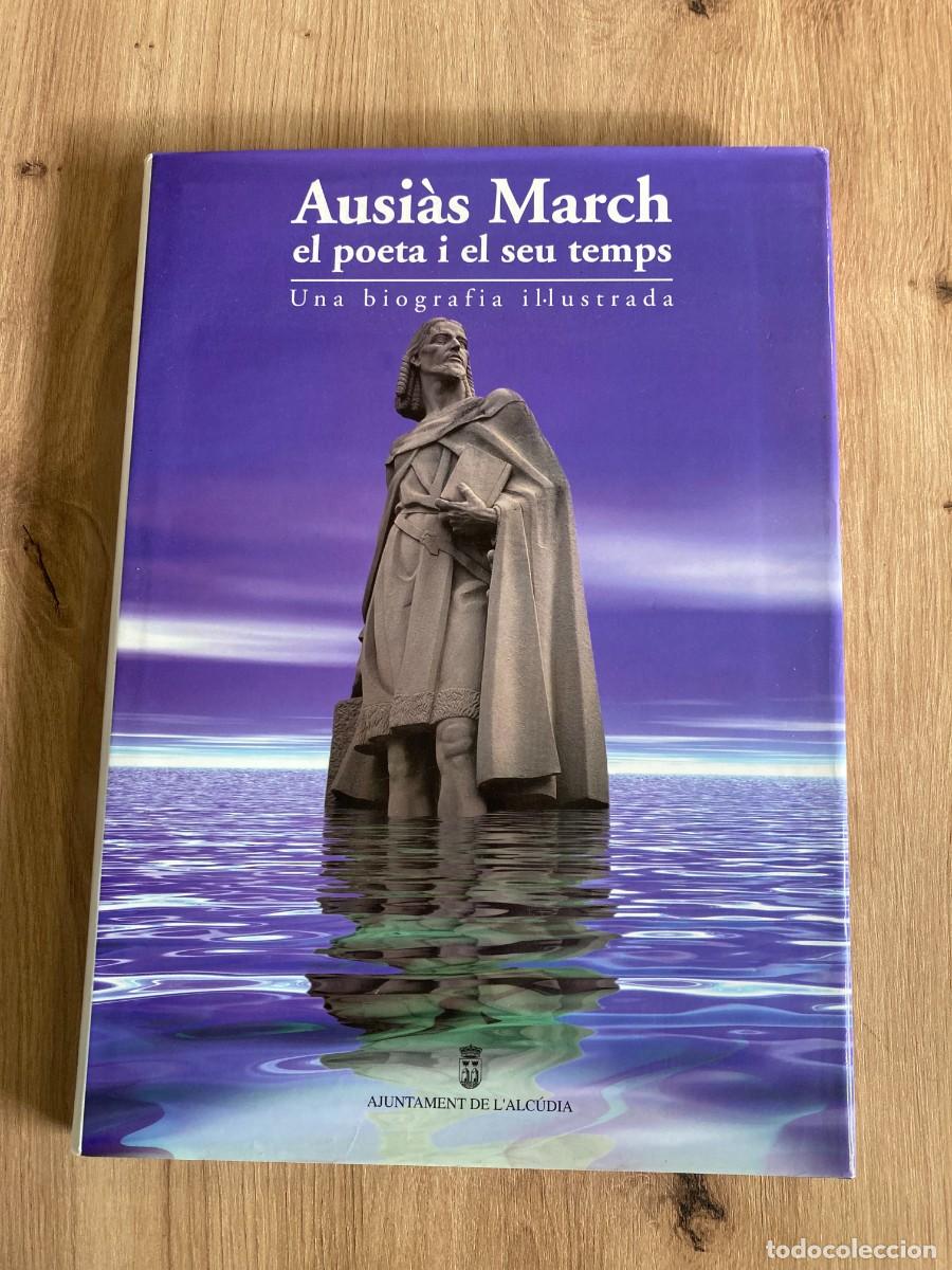 Libros de segunda mano: Ausi&agrave;s March, el poeta i el seu temps