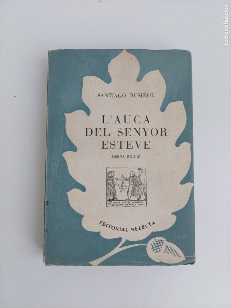 Gebrauchte B&uuml;cher: L'auca del senyor Esteve - Rusi&ntilde;ol, Santiago