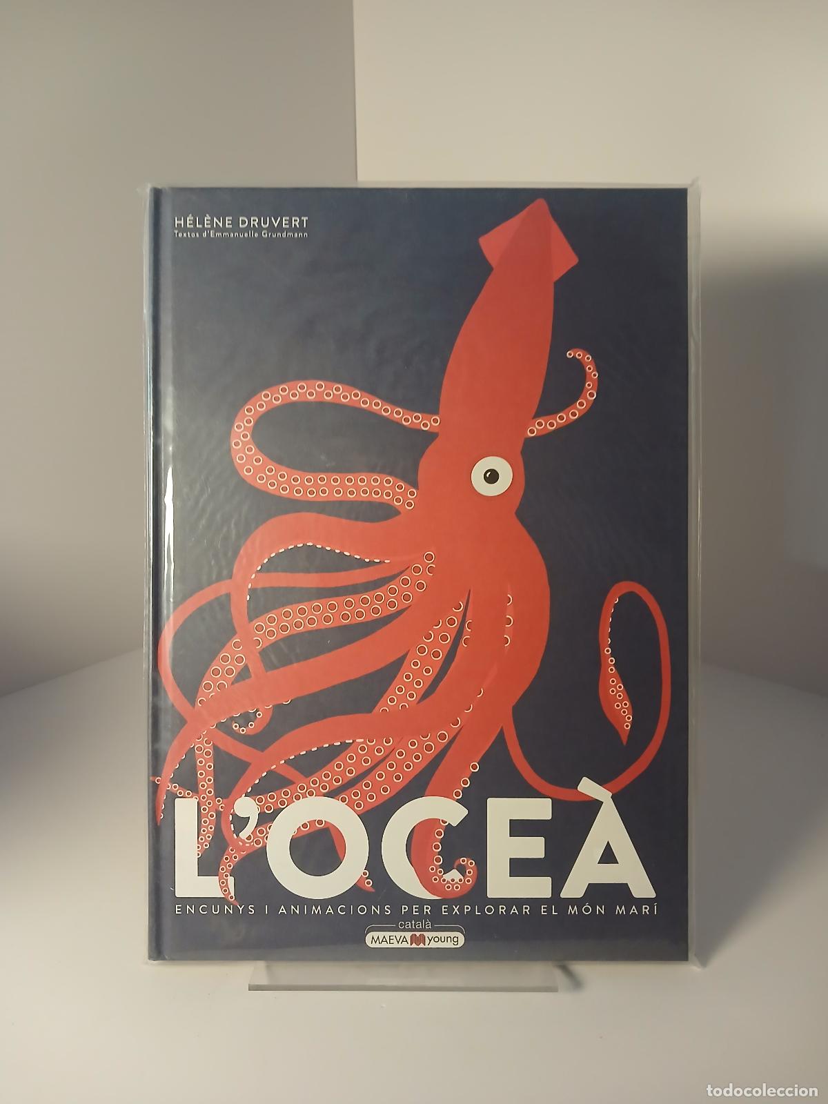 Libros de segunda mano: L'oce&agrave; : encunys i animacions per explorar el m&oacute;n mar&iacute; - H&eacute;l&egrave;ne Druvert
