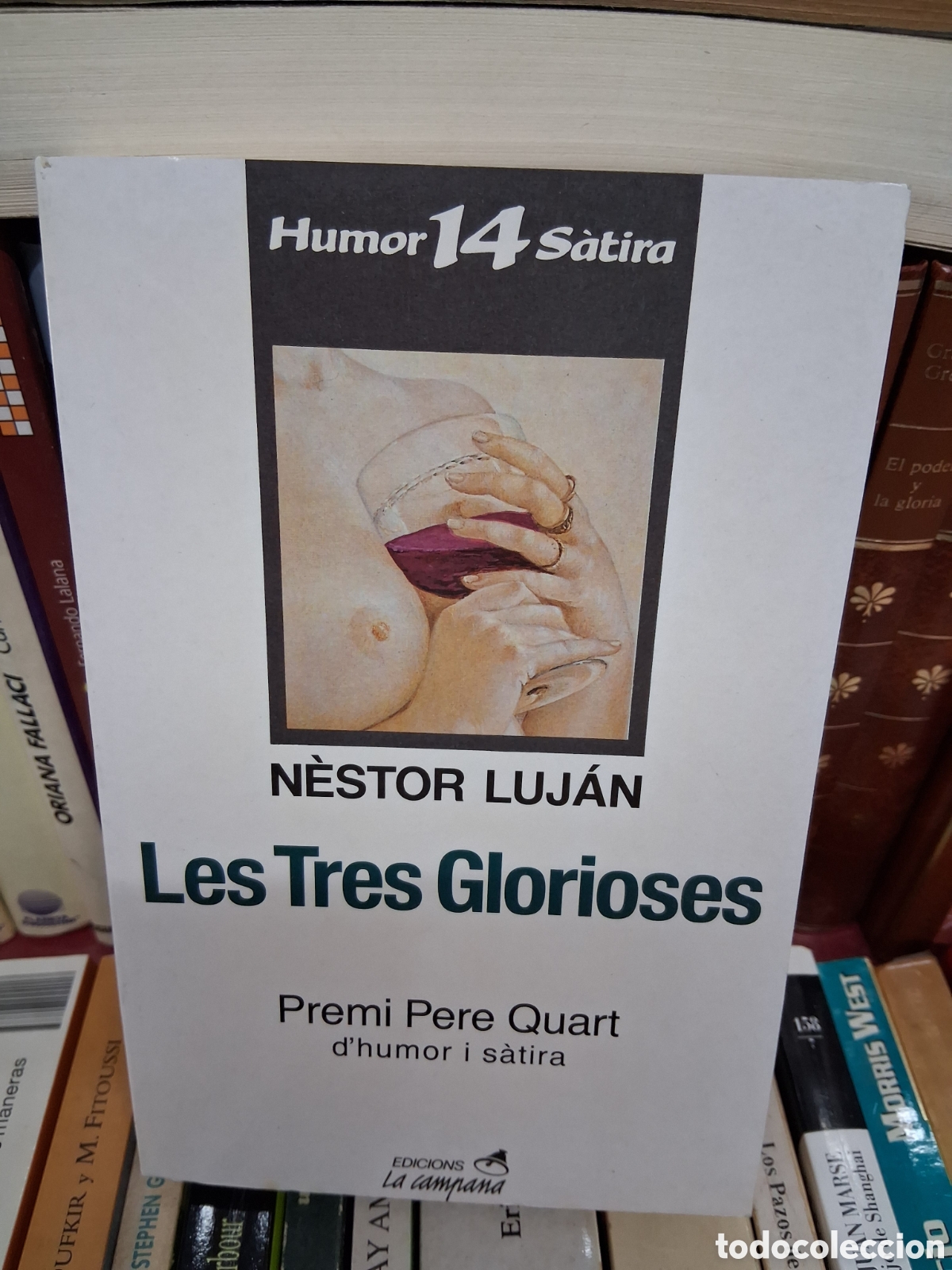 Libros de segunda mano: Las tres glorioses - Nestor Lujan - Edicions La campana