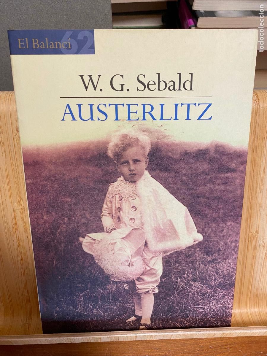 Libros de segunda mano: AUSTERLITZ. W. G. SEBALD. EDICIONS 62