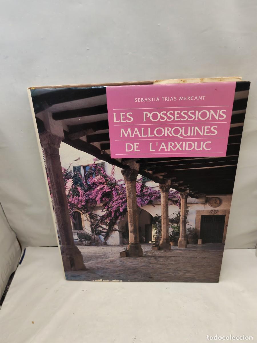 Livres d'occasion: Les possessions mallorquines de l'Arxiduc