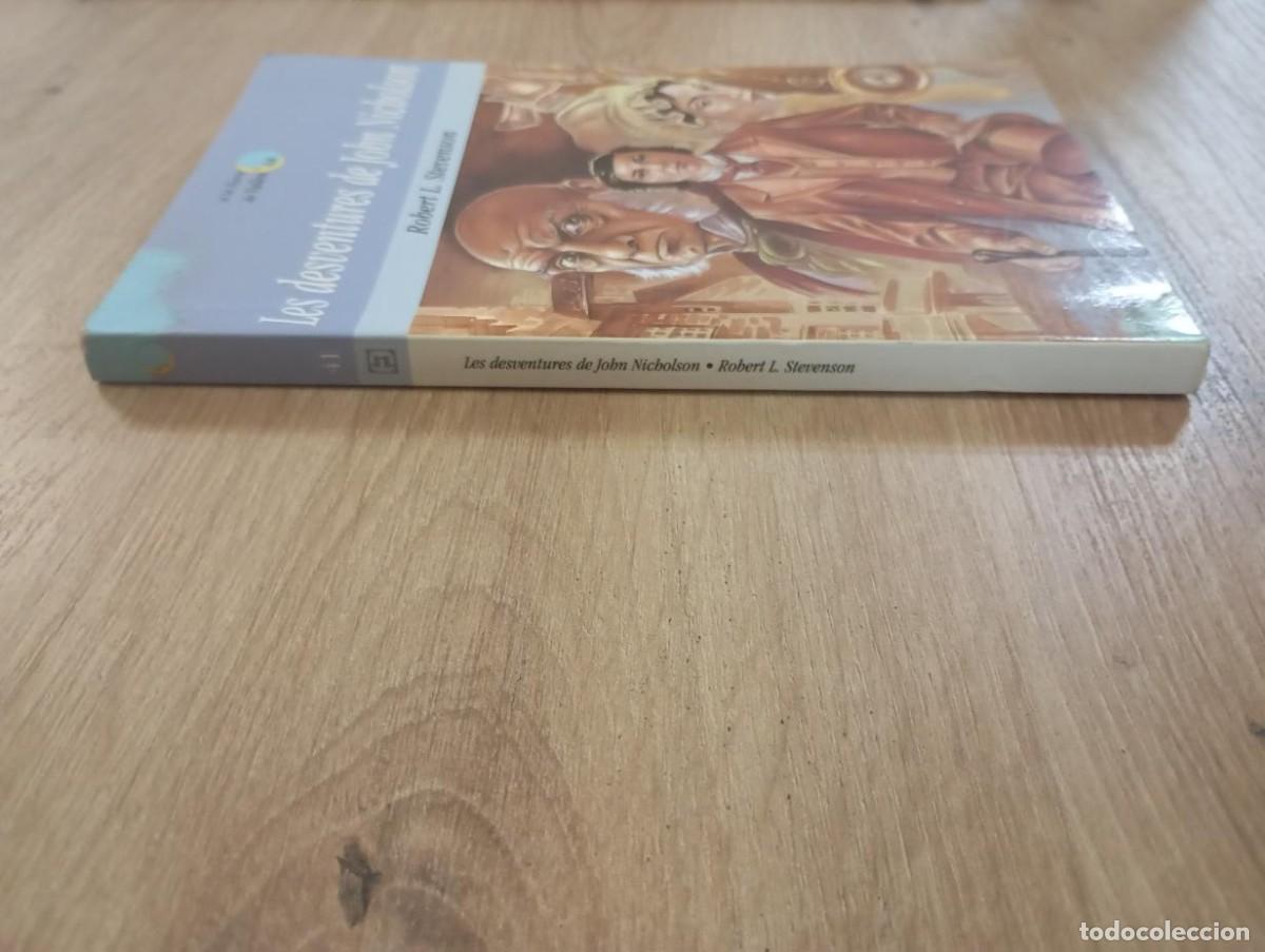 Libros de segunda mano: Les desventures de John Nicholson Robert L. Stevenson - Foto 5