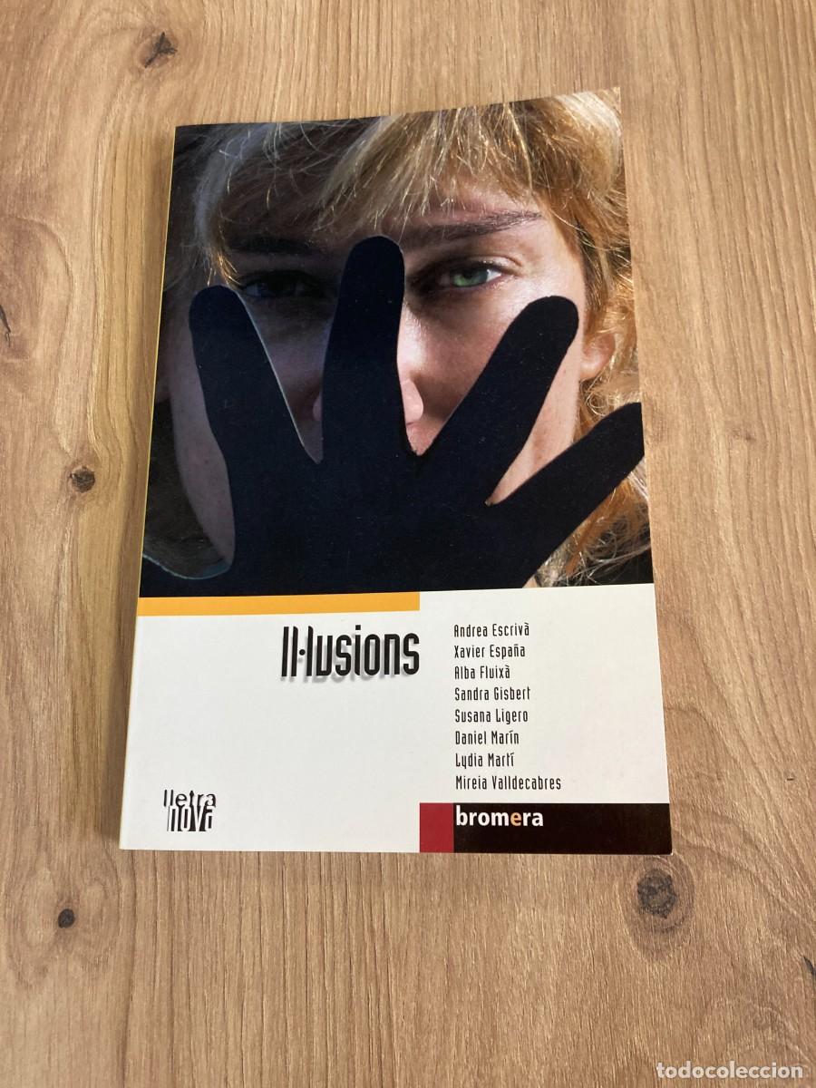 Libros de segunda mano: Il&middot;lusions Lletra nova